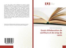Buchcover von Essais d'élaboration de confiture et de sirop de raisin