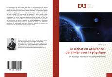 Bookcover of Le rachat en assurance : parallèles avec la physique