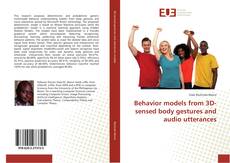 Portada del libro de Behavior models from 3D-sensed body gestures and audio utterances