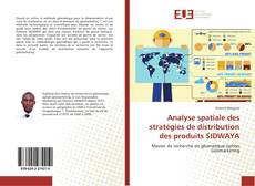 Portada del libro de Analyse spatiale des stratégies de distribution des produits SIDWAYA