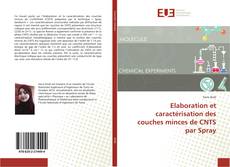 Buchcover von Elaboration et caractérisation des couches minces de CNTS par Spray