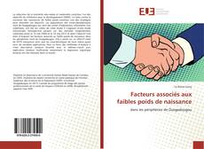 Bookcover of Facteurs associés aux faibles poids de naissance