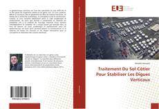 Bookcover of Traitement Du Sol Côtier Pour Stabiliser Les Digues Verticaux