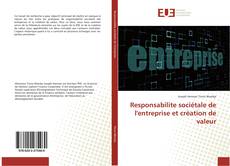 Capa do livro de Responsabilite sociétale de l'entreprise et création de valeur 
