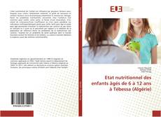 Portada del libro de Etat nutritionnel des enfants âgés de 6 à 12 ans à Tébessa (Algérie)