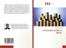 Bookcover of La Fiscalité Locale au Maroc