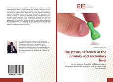 Capa do livro de The status of french in the primary and secondary level 