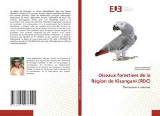 Oiseaux forestiers de la Région de Kisangani (RDC)的封面