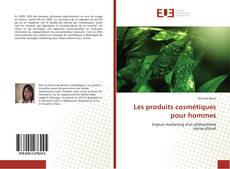 Bookcover of Les produits cosmétiques pour hommes