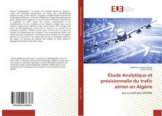 Couverture de Étude Analytique et prévisionnelle du trafic aérien en Algérie
