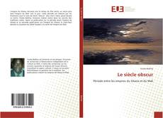 Buchcover von Le siècle obscur