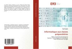Bookcover of Informatique aux classes préparatoires