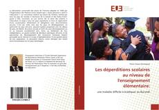 Bookcover of Les déperditions scolaires au niveau de l'enseignement élémentaire: