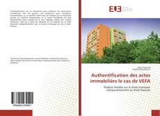 Authentification des actes immobilièrs le cas de VEFA kitap kapağı