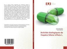 Buchcover von Activités biologiques de l'espéce Silene inflata L.