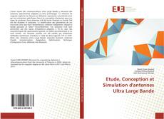 Buchcover von Etude, Conception et Simulation d'antennes Ultra Large Bande