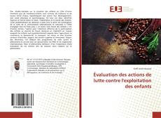 Обложка Évaluation des actions de lutte contre l'exploitation des enfants