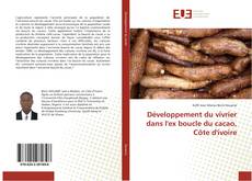 Buchcover von Développement du vivrier dans l'ex boucle du cacao, Côte d'ivoire