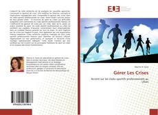 Bookcover of Gérer Les Crises
