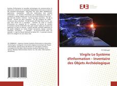 Buchcover von Virgile Le Système d'Information - Inventaire des Objets Archéologique