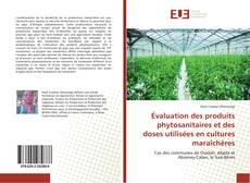 Capa do livro de Évaluation des produits phytosanitaires et des doses utilisées en cultures maraîchères 