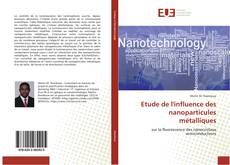 Portada del libro de Etude de l'influence des nanoparticules métalliques