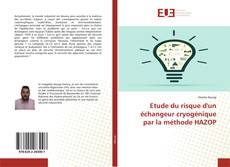 Copertina di Etude du risque d'un échangeur cryogénique par la méthode HAZOP