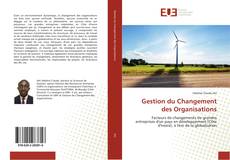 Bookcover of Gestion du Changement des Organisations