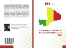 Copertina di Planication et Gestion du Développement Local au Mali