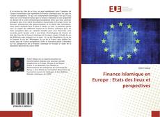 Capa do livro de Finance Islamique en Europe : Etats des lieux et perspectives 
