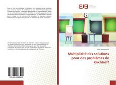 Bookcover of Multiplicité des solutions pour des problèmes de Kirchhoff