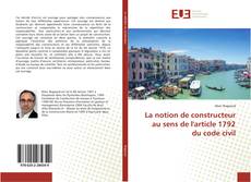 Buchcover von La notion de constructeur au sens de l'article 1792 du code civil