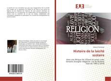 Couverture de Histoire de la laïcité scolaire