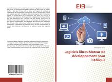 Copertina di Logiciels libres Moteur de développement pour l’Afrique