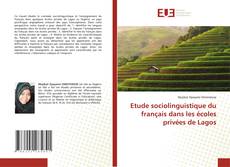 Couverture de Etude sociolinguistique du français dans les écoles privées de Lagos