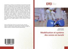 Bookcover of Modélisation et système des scores en karaté