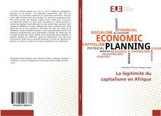 Copertina di La légitimité du capitalisme en Afrique
