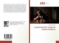Bookcover of La permissivité: image du monde moderne