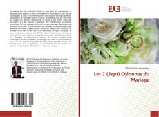 Les 7 (Sept) Colonnes du Mariage kitap kapağı