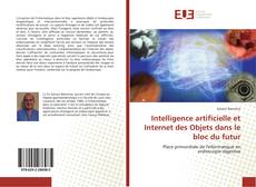 Intelligence artificielle et Internet des Objets dans le bloc du futur kitap kapağı