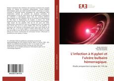 Capa do livro de L’infection à H.pylori et l’ulcère bulbaire hémorragique. 