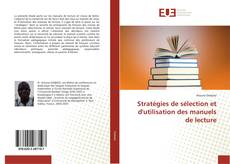 Bookcover of Stratégies de sélection et d'utilisation des manuels de lecture