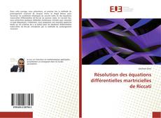 Buchcover von Résolution des équations différentielles martricielles de Riccati