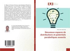 Bookcover of Nouveaux espaces de distributions et potentiels paraboliques associés