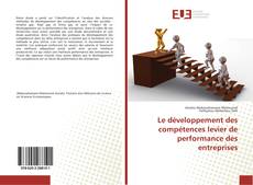 Bookcover of Le développement des compétences levier de performance des entreprises