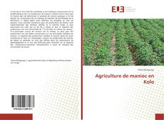 Buchcover von Agriculture de manioc en Kolo
