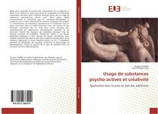 Copertina di Usage de substances psycho-actives et créativité
