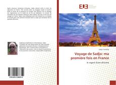 Bookcover of Voyage de Sadjo: ma première fois en France