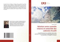 Copertina di Relation entre contrôle interne et notoriété des cabinets d’audit
