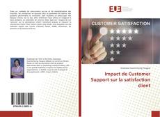 Portada del libro de Impact de Customer Support sur la satisfaction client